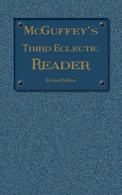 McGuffey’s Third Eclectic Reader