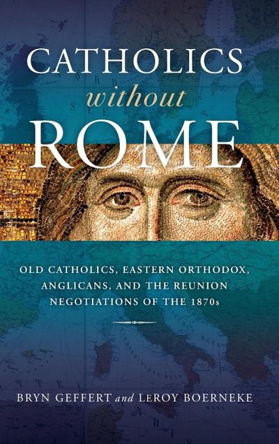Catholics without Rome
