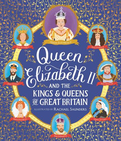 Queen Elizabeth II and the Kings and Queens of Great Britain