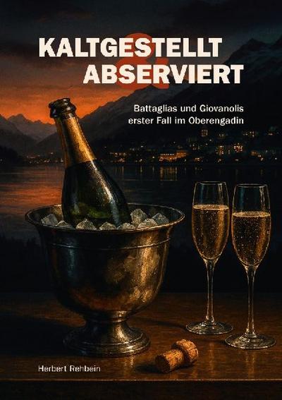 Kaltgestellt & Abserviert