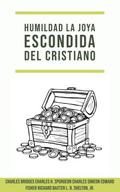 Humildad: La Joya Escondida del Cristiano
