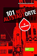 101 neue Altstadtorte in Frankfurt