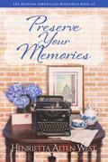 Preserve Your Memories