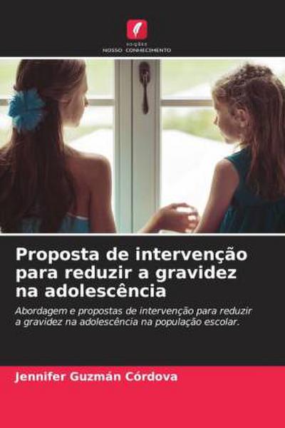 Proposta de intervenção para reduzir a gravidez na adolescência