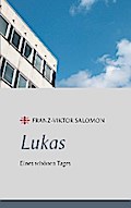 Lukas - Eines schönen Tages