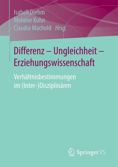 Differenz - Ungleichheit - Erziehungswissenschaft