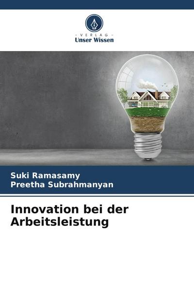 Innovation bei der Arbeitsleistung