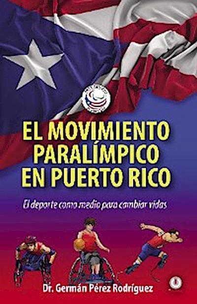 El movimiento Paralímpico en Puerto Rico