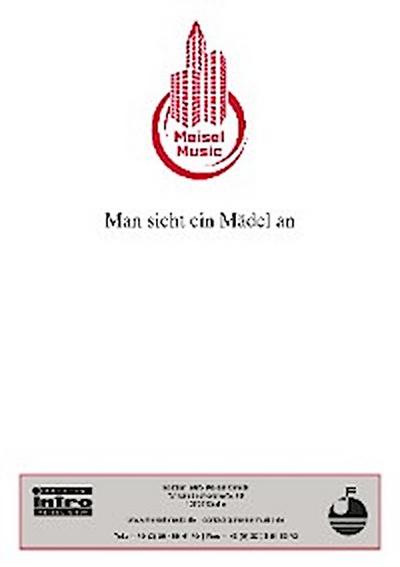Man sieht ein Mädel an