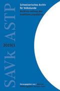 Schweizerisches Archiv für Volkskunde/Archives suisses des traditions populaires