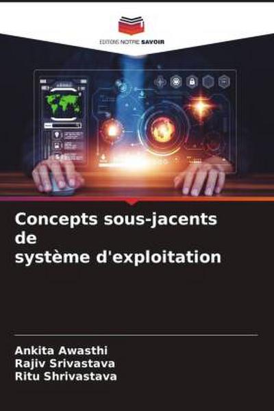 Concepts sous-jacents de système d’exploitation