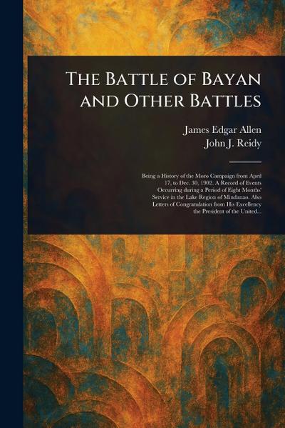 The Battle of Bayan and Other Battles