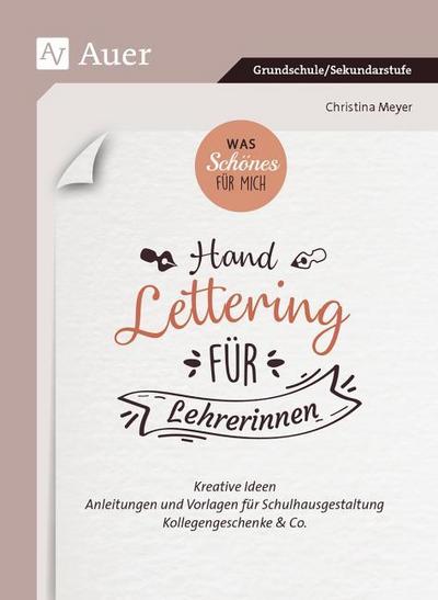 Was Schönes für mich_Handlettering für Lehrerinnen