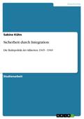 Sicherheit durch Integration