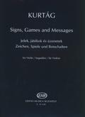 Zeichen, Spiele und Botschaftenfür Violine