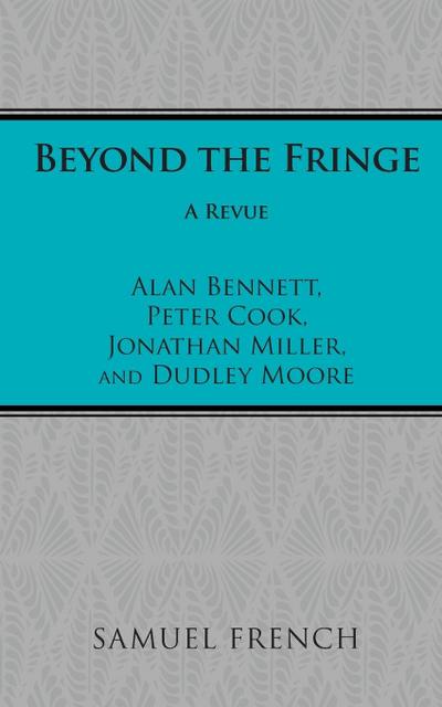Beyond the Fringe