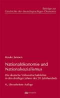 Nationalökonomie und Nationalsozialismus: Die deutsche Volkswirtschaftslehre in den dreißiger Jahren des 20. Jahrhundert