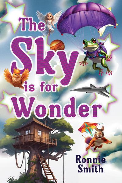 The Sky is for Wonder
