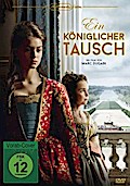 Ein königlicher Tausch