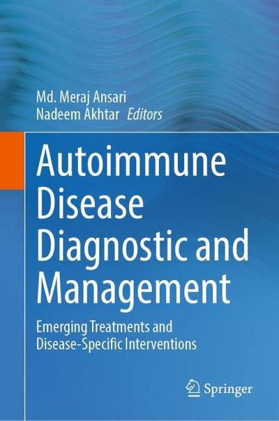Autoimmune Disease Diagnostic and Management