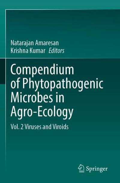 Compendium of Phytopathogenic Microbes in Agro-Ecology