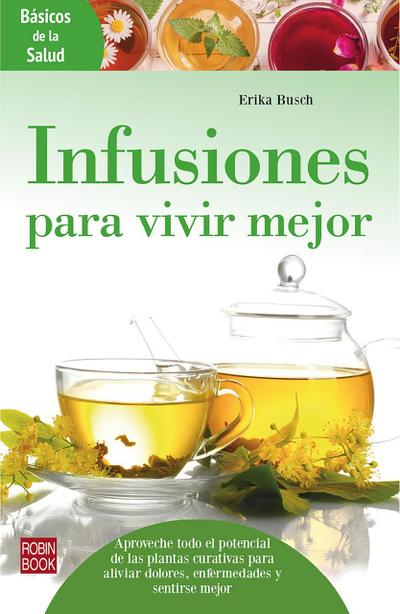 Infusiones para vivir mejor