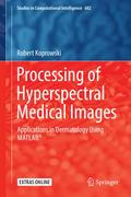 Processing of Hyperspectral Medical Images