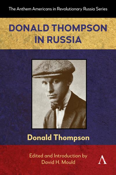 Donald Thompson in Russia