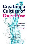 Creating a Culture of Overflow