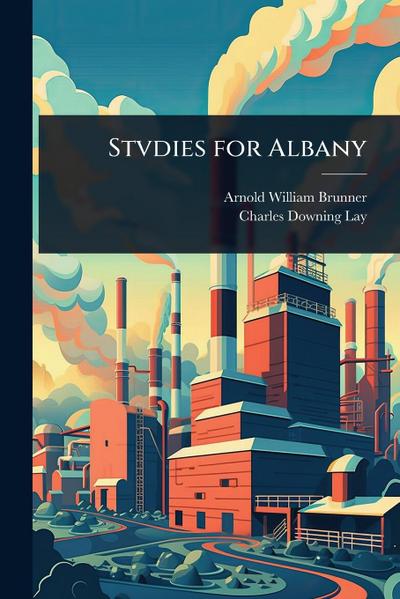 Stvdies for Albany