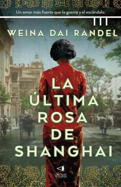 La última rosa de Shanghai