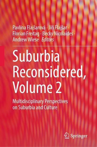 Suburbia Reconsidered, Volume 2
