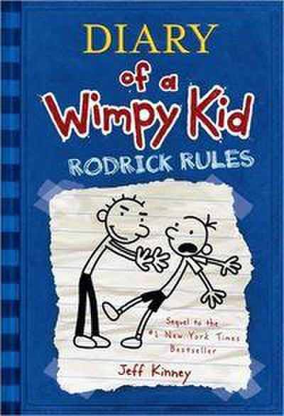 Diary of a Wimpy Kid 02. Rodrick Rules