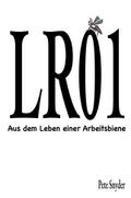 LR01 - Aus dem Leben einer Arbeitsbiene