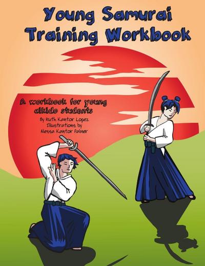 Young Samurai Training Workbook