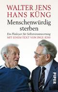 Menschenwürdig sterben