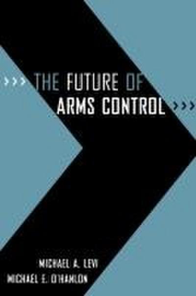 Future of Arms Control