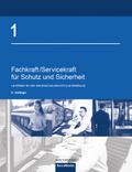 Fachkraft/Servicekraft für Schutz und Sicherheit