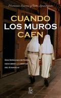Cuando los muros caen - eBook