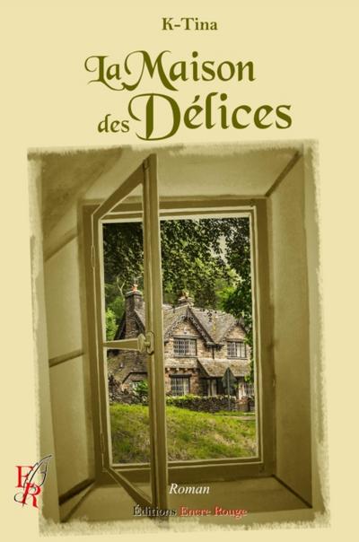 La maison des délices
