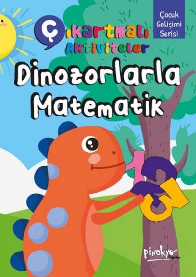 Cikartmali Aktiviteler Dinozorlarla Matematik