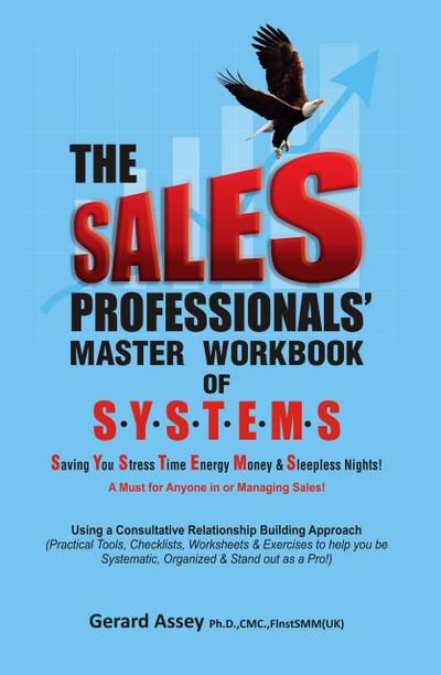 The Sales Professionals’ Workbook of S.Y.S.T.E.M.S