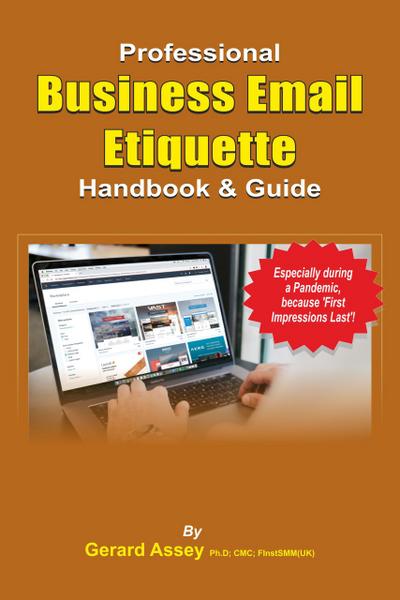The Professional Business Email Etiquette Handbook & Guide