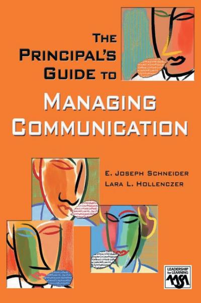 The Principal’s Guide to Managing Communication