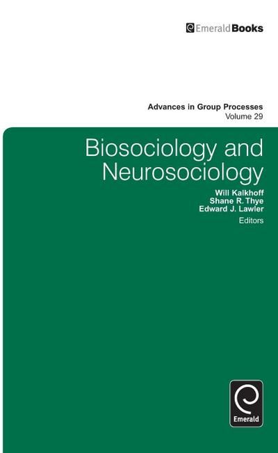Biosociology and Neurosociology