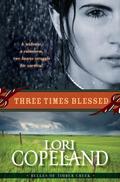 Three Times Blessed (Belles of Timber Creek, Book 2)