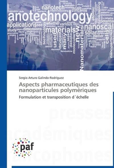 Aspects pharmaceutiques des nanoparticules polymériques