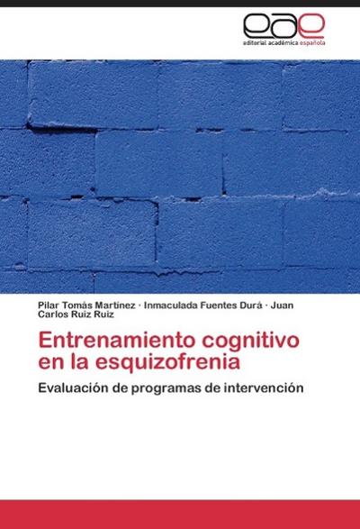 Entrenamiento cognitivo en la esquizofrenia