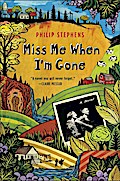 Miss Me When I’m Gone