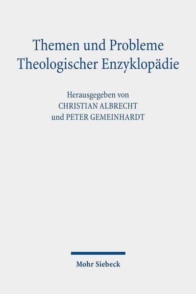 Themen und Probleme Theologischer Enzyklopädie